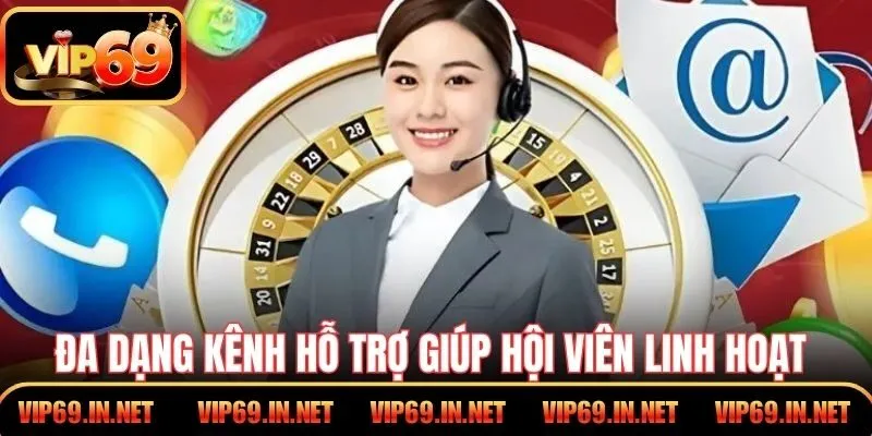 Đa dạng kênh hỗ trợ giúp hội viên linh hoạt tiếp cận