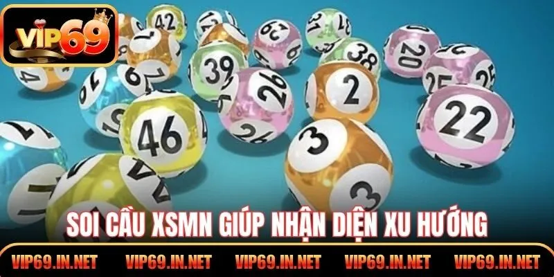 Soi cầu XSMN giúp nhận diện xu hướng số tiềm năng